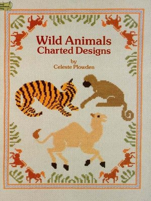 cover image of Wild Animals Charted Designs